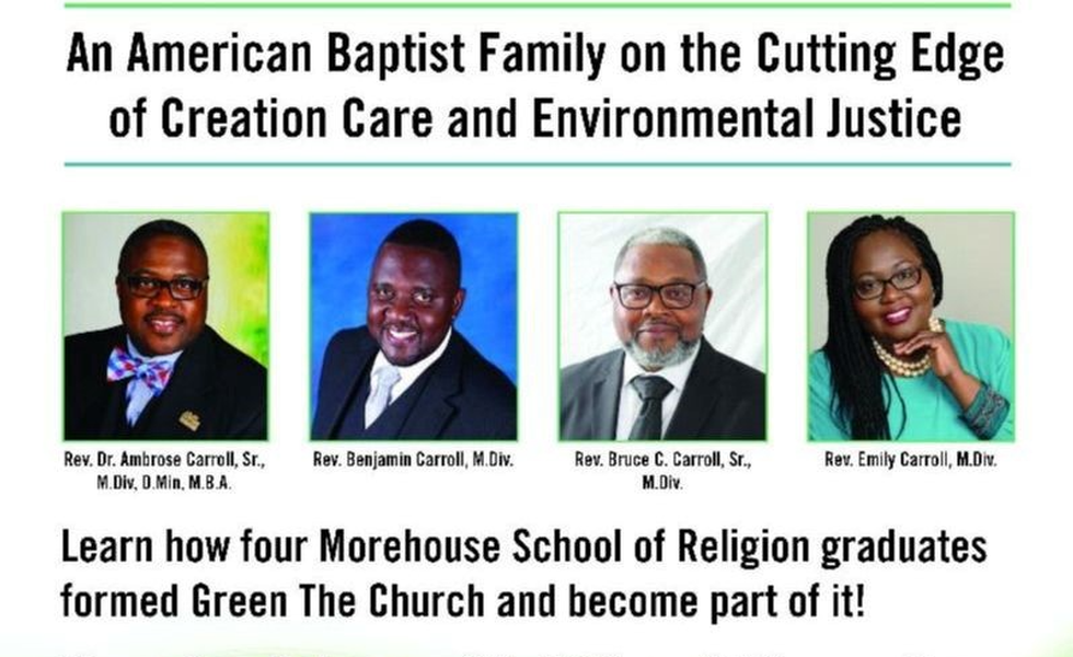 Webinar: An American Baptist Family on the cutting edge of Creation Care and Environmental Justice
